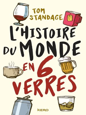 cover image of L'histoire du monde en six verres